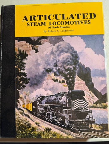ARTICULATED STEAM LOCOMOTIVES of NORTH AMERICA