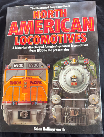 NORTH AMERICAN LOCOMOTIVES -- The Illustrated Encyclopedia