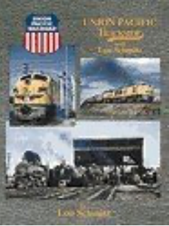 UNION PACIFIC TRACKSIDE with Lou Schmitz (USED)