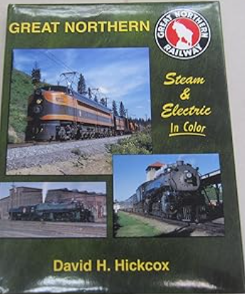 GREAT NORTHERN Steam & Electric In Color