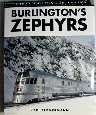 BURLINGTON's ZEPHYRS -- GREAT PASSENGER TRAINS