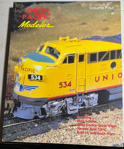 UNION PACIFIC MODELER VOLUME 4