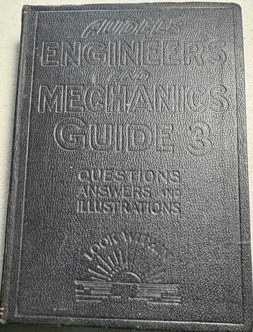 AUDELS ENGINEERS AND MECHANICS GUIDE 3