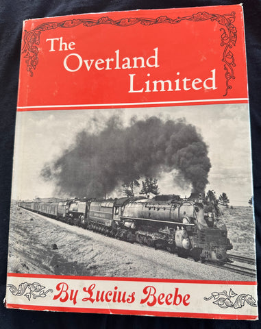 The Overland Limited by Lucius Beebe