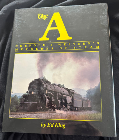 the A -- NORFOLD & WESTERN'S MERCEDES OF STEAM