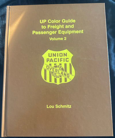 UP Color Guide to Freight and Passenger Equipment Volume 2  *