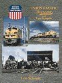 UNION PACIFIC TRACKSIDE with Lou Schmitz   (USED)