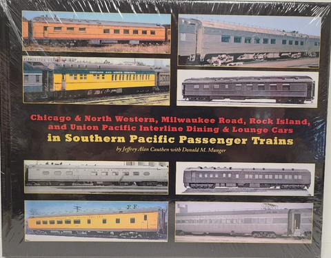 CNW, MILW, RI, and UP Interline Dining & Lounge Cars in Southern Pacific Passenger Trains