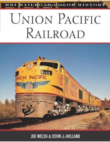 Union Pacific Railroad - MBI RAILROAD COLOR HISTORY