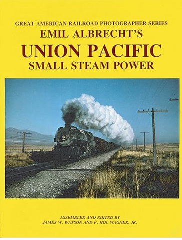 EMIL ALBRECHT'S UNION PACIFIC SMALL STEAM POWER