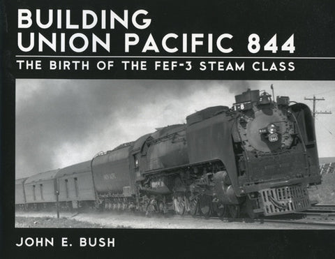 Building Union Pacific 844